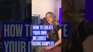 How To Create Melodies Out of Samples | Splice