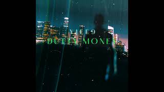 yJEE9  DUTTY MONEY (Official audio)