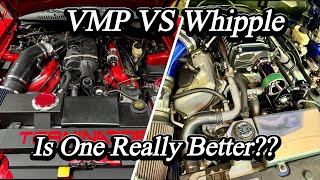 VMP VS Whipple Is One Really Better Than The Other?