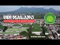 UIN MALANG 2023 I Drone Video UIN Maulana Malik Ibrahim Malang 2023 I 4K Video