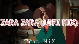 Zara zara behekta hae (Lofi remix) || Harlin flips || Trap MiX
