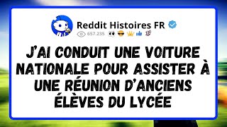 J’ai Conduit Une Voiture Nationale Pour Assister À Une Réunion D’Anciens Élèves Du Lycée