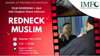 REDNECK MUSLIM with Chaplin Shane Atkinson dari Islamic Center of Maryland North Carolina USA