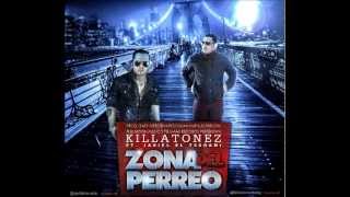 ZONA DEL PERREO -  KILLATONEZ ft JADIEL [OFICIAL]