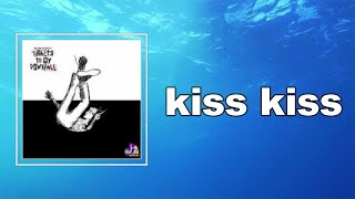 Machine Gun Kelly - kiss kiss (Lyrics)