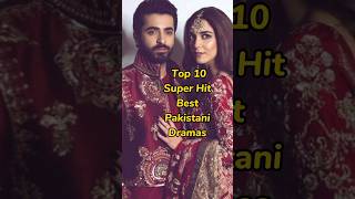 Top 10 Pakistani Dramas | ARY | HUM TV | HAR PAL GEO | #pakistanidramas #shorts #dramashorts