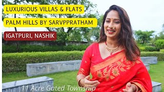 Palm Hills by Sarvppratham at Igatpuri, Nashik  Villas \u0026 Flats