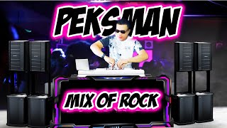 PEKSMAN SIAKOL MIX OF ROCK DJ SNIPER REMIX