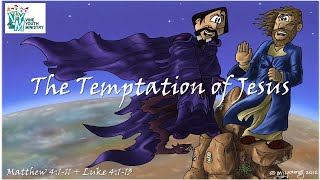 The Temptation of Jesus - Matthew 4:1-11 + Luke 4:1-13 (Bible Story) Lent