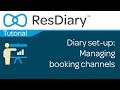 Diary set-up: Managing booking channels