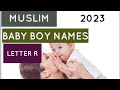 unique muslim baby boy names starting with R|islamic baby boy names letter R