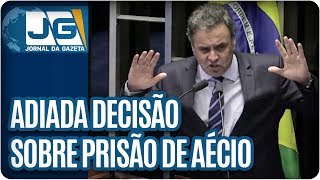 Adiada decisão sobre prisão de Aécio