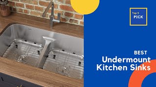 Best Undermount Kitchen Sinks 2022 || Top 5 Undermount Kitchen Sinks Review