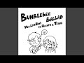 Bumblebee Ballad (feat. Hieeju & Tranc)