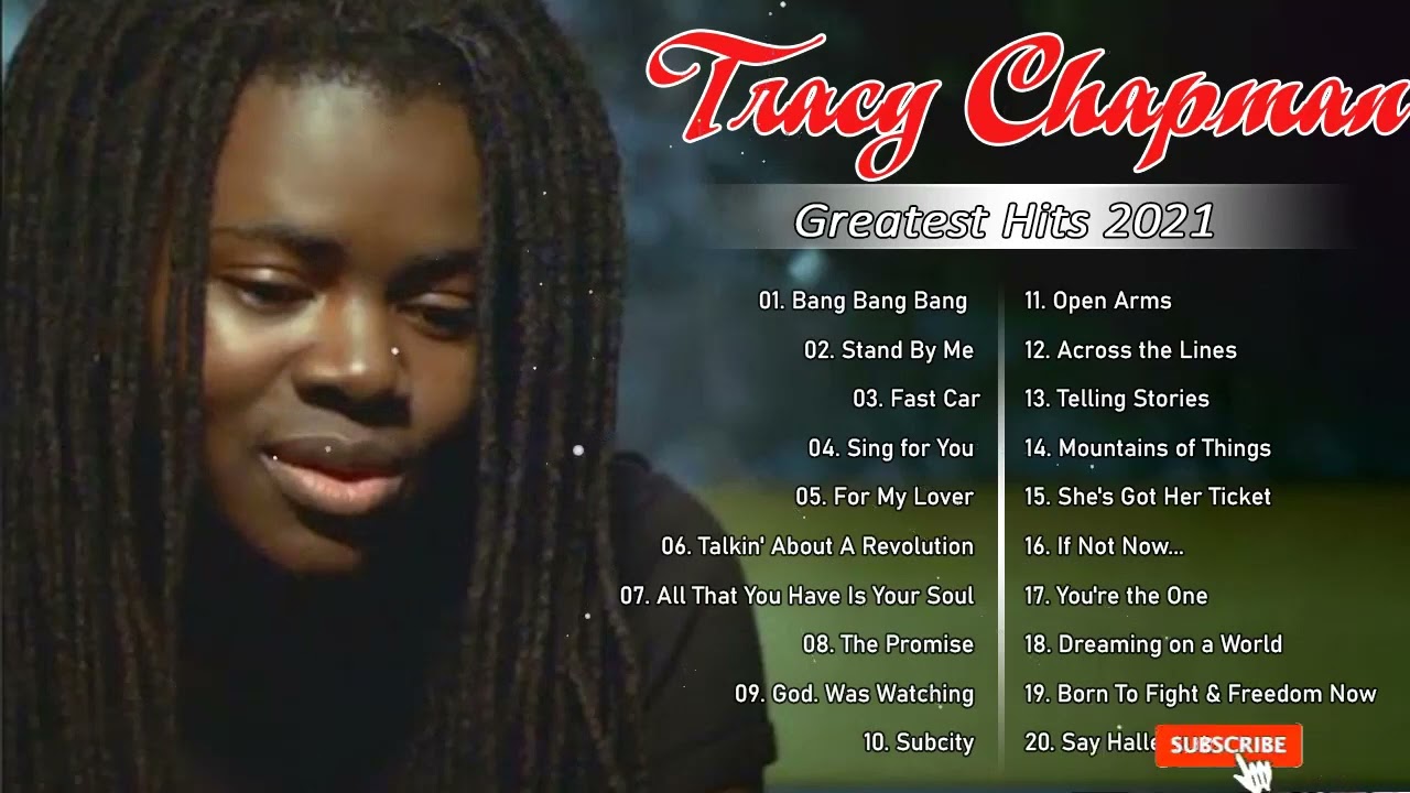 Tracy Chapman Greatest Hits Full Album - Best Songs Of Tracy Chapman ...