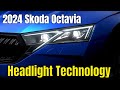 New 2024 Skoda Octavia Headlight Technology