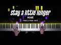 ROSÉ - stay a little longer | Piano Cover by Pianella Piano