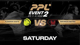 Miami Event 2 - Saturday - Flowrida Goats vs Arkansas Matrix Women