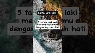 5 tanda laki-laki mempercaimu dengan sepenuh hati #faktamenarik #faktapsikologi #shorts #yearofyou