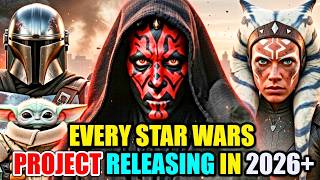 Every Insane Star Wars Project Releasing in 2026 and Beyond