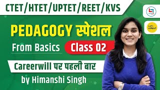 Pedagogy Special Batch by Himanshi Singh | Schools of Psychology | Class-02