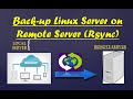 How to backup Linux Server To Remote Server with RSYNC command