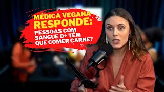 Qual tipo sanguíneo obriga a pessoa a comer carne?