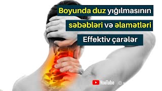 Boyunda duz yığılmasının səbəbləri və əlamətləri - Effektiv çarələr