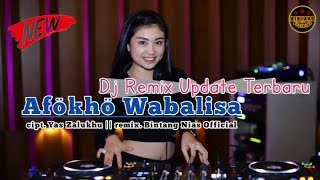 Afokho wabalisa || Dj nias terbaru || @bintangniasofficial