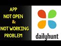 How to Fix DailyHunt App Not Working Issue | 