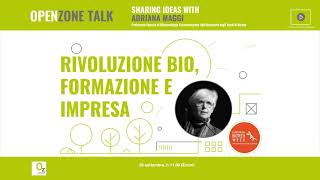 Summary OpenZone Talk con Adriana Maggi