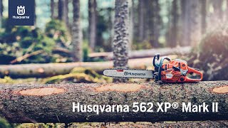 La nuova motosega Husqvarna 562 XP® Mark II