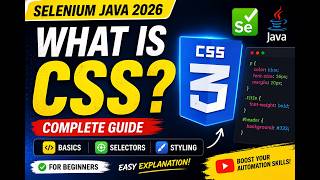 108. What is CSS? (Selenium Java 2026)