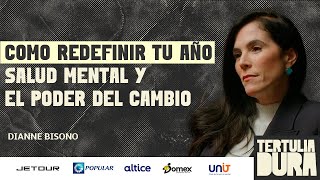 TD EP#224: Dianne Bisonó - El Arte de Reinventarse: Metas y Salud Mental para un Nuevo Año.