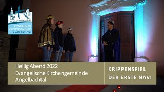 Der erste Navi - Krippenspiel der Ev. Kirchengemeinde Angelbachtal 2022