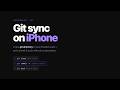Git-Backed Obsidian Sync on iPhone (No Subscription) — Sync.md + Obsidian Git Setup