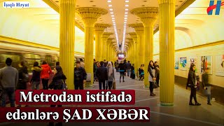 Metrodan istifadə edənlərə ŞAD XƏBƏR - Yeni metro stansiyasının tikintisi başa çatdı