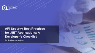 API Security Best Practices for .NET Applications: A Developer's Checklist