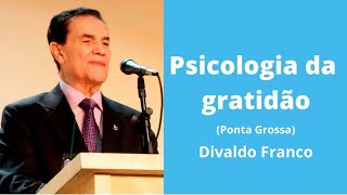 Alerta de Divaldo Franco sobre importância da gratidão mesmo na pandemia - A psicologia da gratidão