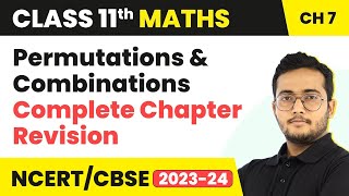 One Shot Revision - Permutations & Combinations | Class 11 Maths Chapter 7 IIT/JEE