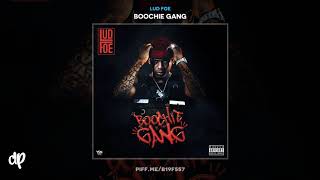 Lud Foe - Die 2 (feat. Mozzy) [Boochie Gang]