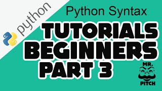 Python Tutorial Part 3|Syntax|If else Statement|String Operations|Boolean Values|In Operator
