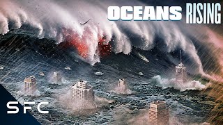 Oceans Rising | Full Movie | Action Disaster | Jason Tobias