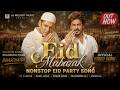 Eid Mubarak 2026 Non-Stop Mix | (Official Video) Salman Khan,ShahRukh & Aamir Khan | Eid Mubarak