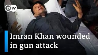 Former Pakistan PM Imran Khan wounded in gun attack | DW News