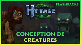 Hytale Flashbacks #1 - La CONCEPTION des CREATURES