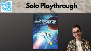 Might as well jump! Jump Drive [Solo Playthrough]