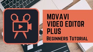Best Video Editor for YouTube-Beginners - Movavi Video Editor Plus