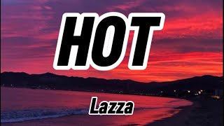 Lazza- HOT (Testo/Lyrics)