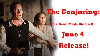 The Conjuring: The Devil Made Me Do It  June 4 release in theaters! | The Conjuring 3